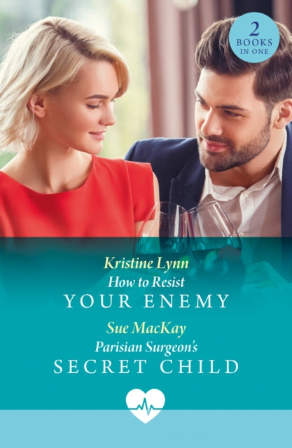 Book cover of: How To Resist Your Enemy / Parisian Surgeon's Secret Child. By: Traci Douglass