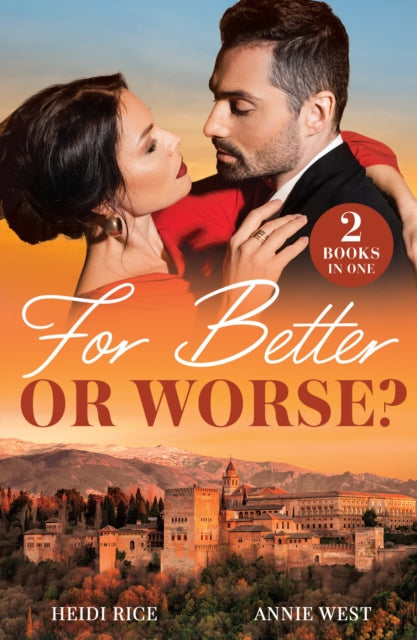Book cover of: For Better Or Worse?