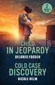 Book cover of: Child In Jeopardy / Cold Case Discovery