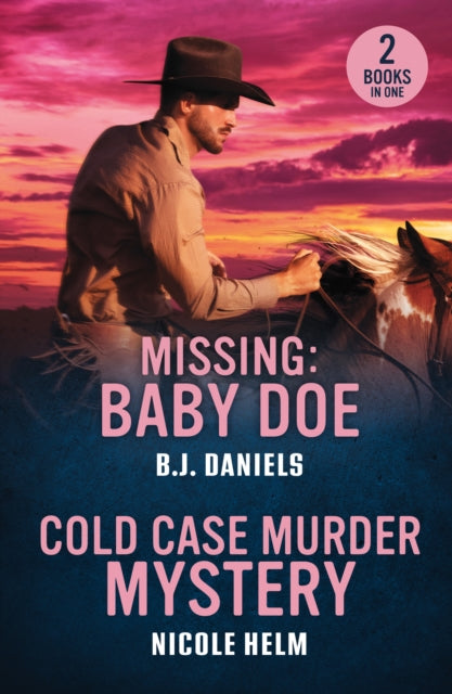 Book cover of: Missing: Baby Doe / Cold Case Murder Mystery. By: B. J. Daniels