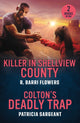 Book cover of: Killer In Shellview County / Colton's Deadly Trap. By: R. Barri Flowers