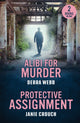 Book cover of: Alibi For Murder / Protective Assignment