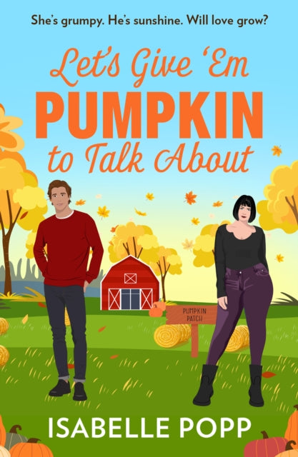 Book cover of: Let's Give 'Em Pumpkin To Talk About