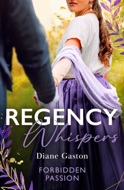 Book cover of: Regency Whispers: Forbidden Passion. By: Diane Gaston