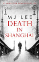 Book cover of: Death In Shanghai. By: M. J. Lee