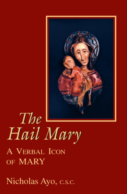 Book cover of: Hail Mary, the. By: Nicholas Ayo