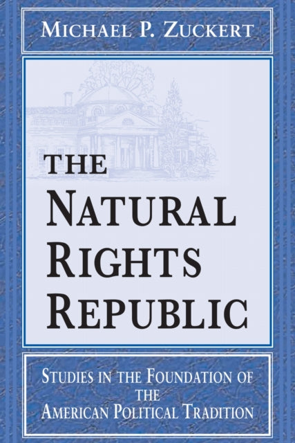 Book cover of: Natural Rights Republic
