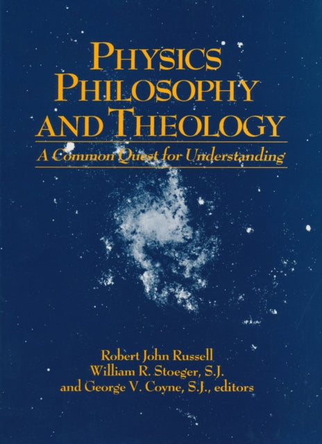 Book cover of: Physics, Philosophy, and Theology. By: Robert Russell