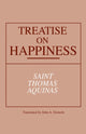 Book cover of: Treatise on Happiness. By: Thomas Aquinas