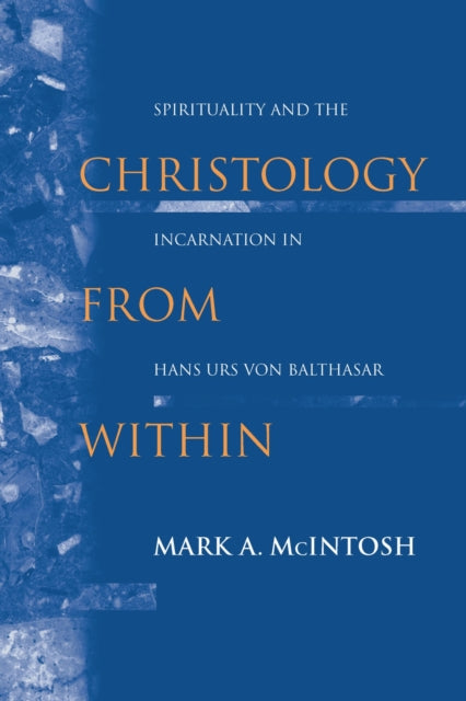 Book cover of: Christology from Within. By: Mark A. McIntosh