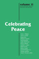 Book cover of: Celebrating Peace. By: Leroy S. Rouner