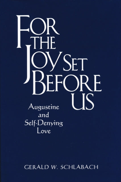Book cover of: For the Joy Set Before Us