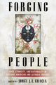 Book cover of: Forging People. By: Jorge J. E.. Gracia