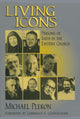 Book cover of: Living Icons. By: Michael Plekon