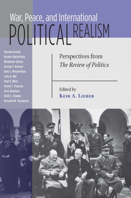 Book cover of: War, Peace, and International Political Realism