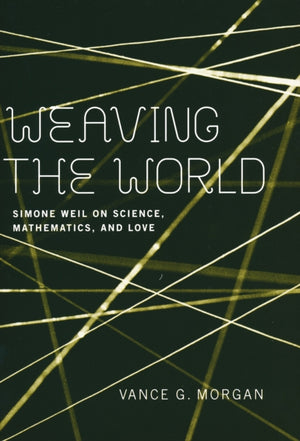 Weaving the World