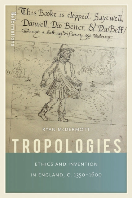 Book cover of: Tropologies. By: Ryan McDermott