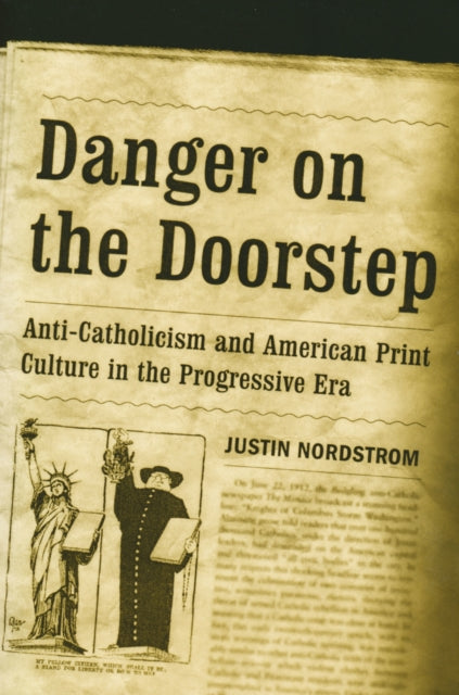 Book cover of: Danger on the Doorstep. By: Justin Nordstrom