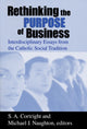 Book cover of: Rethinking the Purpose of Business