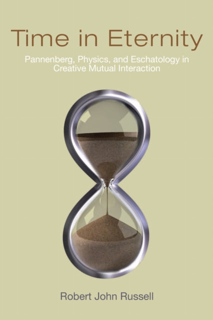 Book cover of: Time in Eternity. By: Robert J. Russell