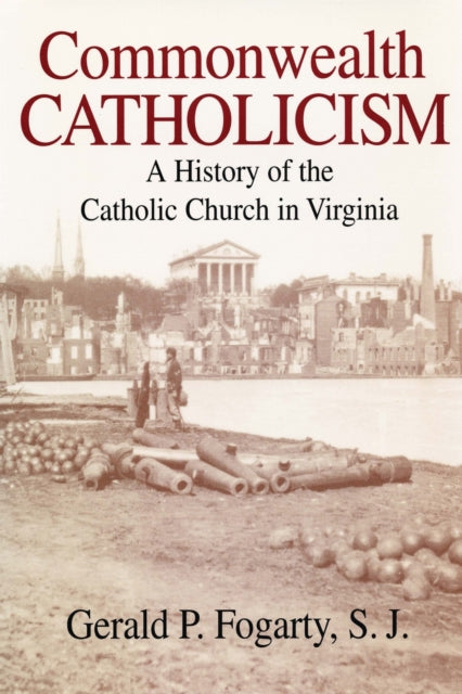 Book cover of: Commonwealth Catholicism. By: Gerald P. S. J. Fogarty