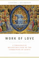 Book cover of: Work of Love. By: Leonard J. DeLorenzo