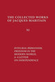 Book cover of: Integral Humanism, Freedom in the Modern World, and a Letter on Independence, Revised Edition. By: Jacques Maritain