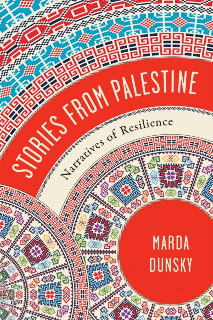 Book cover of: Stories from Palestine. By: Marda Dunsky