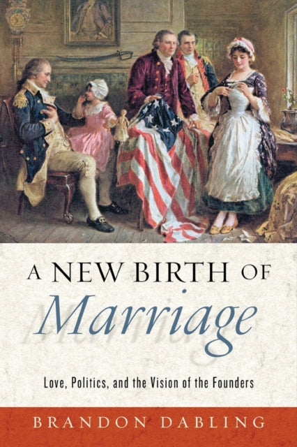 Book cover of: New Birth of Marriage. By: Brandon Dabling