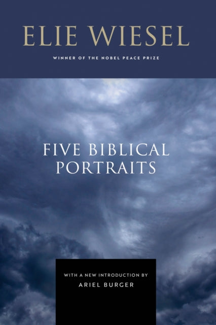 Book cover of: Five Biblical Portraits. By: Elie Wiesel