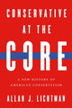 Book cover of: Conservative at the Core