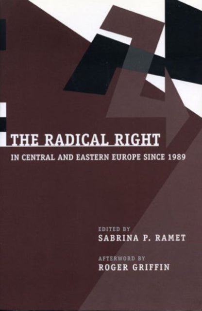 Book cover of: Radical Right in Central and Eastern Europe Since 1989