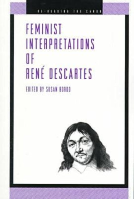 Book cover of: Feminist Interpretations of Rene Descartes