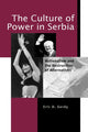 Book cover of: Culture of Power in Serbia