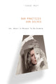 Book cover of: Our Practices, Our Selves