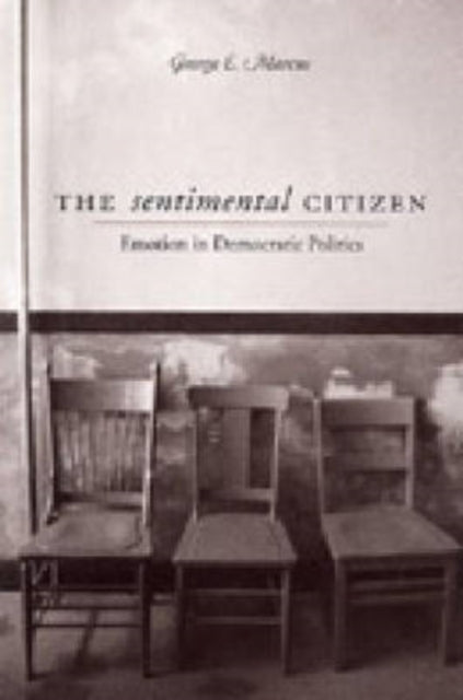 Book cover of: Sentimental Citizen. By: George E. Marcus
