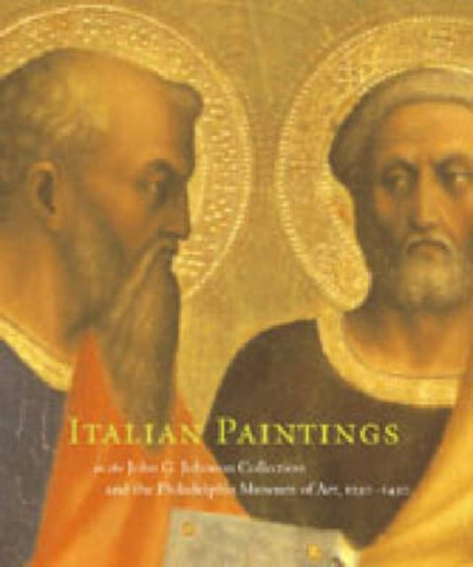 Book cover of: Italian Paintings, 1250–1450, in the John G. Johnson Collection and the Philadelphia Museum of Art. By: Carl Brandon Strehlke