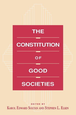 Constitution of Good Societies
