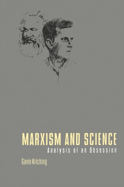 Book cover of: Marxism and Science. By: G. N. Kitching