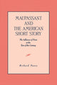 Book cover of: Maupassant and the American Short Story. By: Richard Fusco