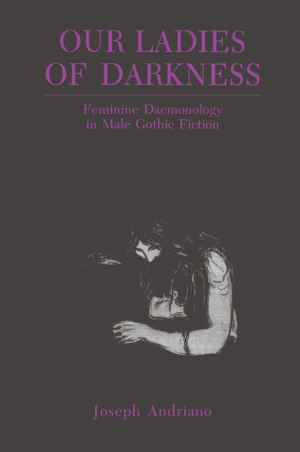 Book cover of: Our Ladies of Darkness. By: Joseph Andriano