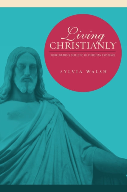 Book cover of: Living Christianly. By: Sylvia Walsh