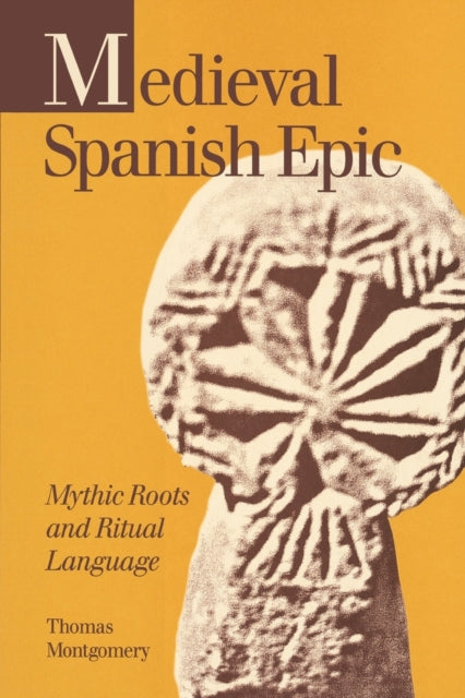 Book cover of: Medieval Spanish Epic. By: Thomas Montgomery