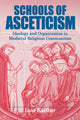 Book cover of: Schools of Asceticism. By: Lutz Kaelber