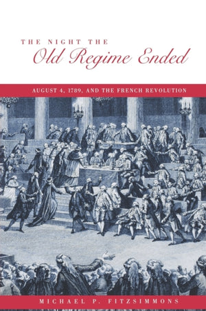 Night the Old Regime Ended