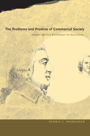 The Problems and Promise of Commercial Society