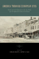 Book cover of: America Through European Eyes
