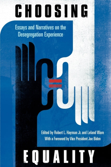 Book cover of: Choosing Equality. By: Hayman, Robert L., Jr.