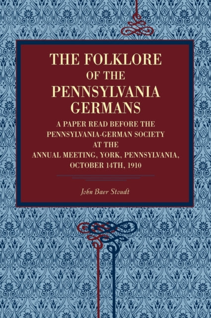Book cover of: Folklore of the Pennsylvania Germans