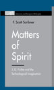Book cover of: Matters of Spirit. By: F. Scott Scribner